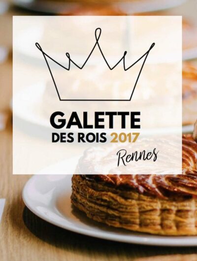 Top 10 des galettes de rois de Rennes