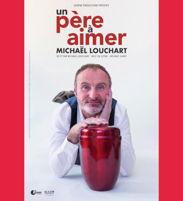 Un père à aimer - Michaël Louchart