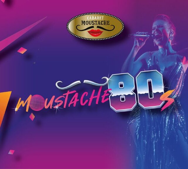 Cabaret Moustache - Moustache 80's Dancing