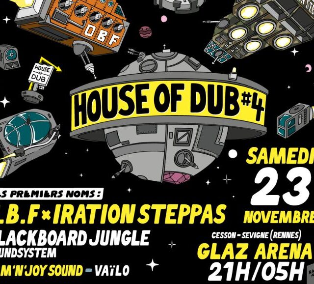 Glaz Arena - House of Dub Du 23 au 24 nov 2024