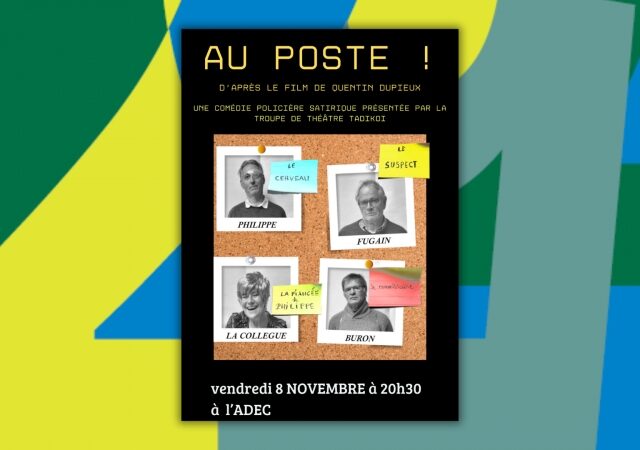 Au Poste ! - Tadikoi Le 8 nov 2024