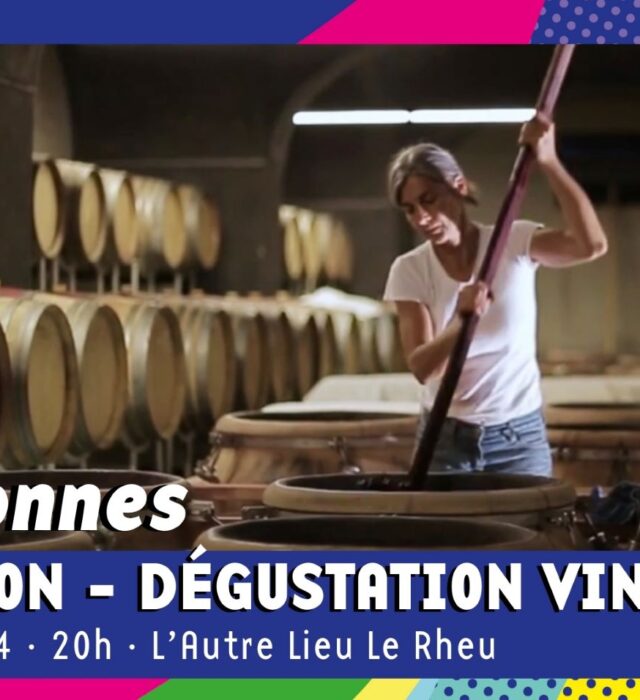 "Vigneronnes" Projection et dégustation vin Le 15 nov 2024