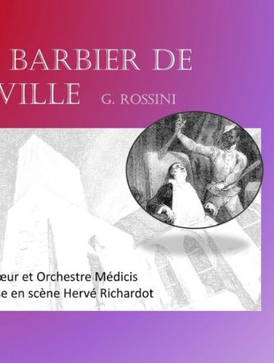 Le Barbier de Séville au Couvent des Jacobins